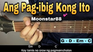 Ang Pagibig Kong Ito  Moonstar 88 EASY CHORDS😍  Easy Guitar Tutorial [upl. by Alan]