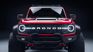 2025 Ford Bronco Unveiled  The Most Powerful Pickup Truck [upl. by Geiger]