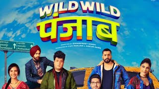 Wild wild punjab  latest punjabi movie  comedy movie  new release movie 2024 [upl. by Ycat509]