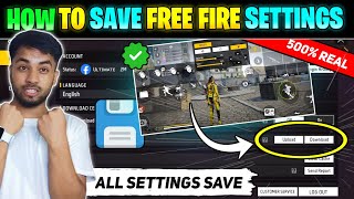 How To Save Settings In Free Fire  Free Fire Setting Save Kaise Kare  How To Save FF Settings [upl. by Aracal]