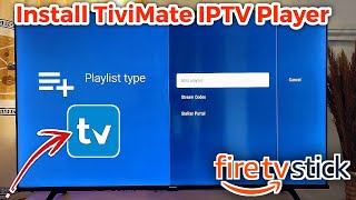 How to Install TiviMate on Firestick [upl. by Vincents]