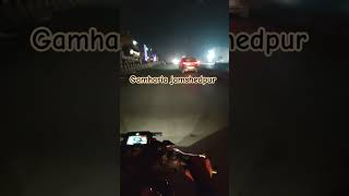 Gamharia jamshedpurbike ride nightview jamshedpur travel naturelovers trendingshorts purulia [upl. by Albie]