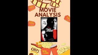 Law Abiding Citizen Analysis [upl. by Milly]