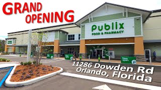 Publix GRAND OPENING  11286 Dowden Rd Orlando Florida  Shoppes at Storey Park Super Market 1852 [upl. by Janelle]