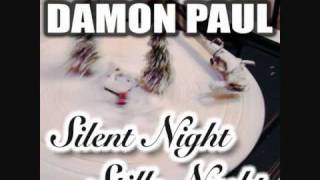 Damon Paul  Stille Nacht  Silent Night [upl. by Ordway]