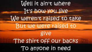 Country Must Be Country Wide Lyrics Brantley Gilbert [upl. by Itin]