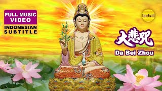 DA BEI ZHOU MANTRA  大悲咒  TA PEI COU  BUDDHIST MUSIC VIDEO [upl. by Georgi]