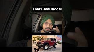 Thar Base model price 🔥RWD Thar modifiedtharinpunjab punjab mahindra thar tharrwd [upl. by Nosdivad856]