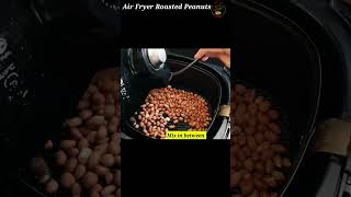 Air Fryer Roasted Peanuts shorts airfryerrecipes airfryer [upl. by Landa]