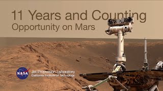 11 Years and Counting  Opportunity on Mars [upl. by Gusba659]