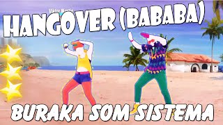 🌟 Just Dance 2016 Hangover bababa  Buraka Som Sistema 🌟 [upl. by Weber]