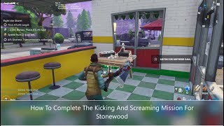 How To Complete The Kicking And Screaming mission for stonewood ep17 Save The World Walkthrough [upl. by Calli]