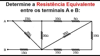 Resistência Equivalente da Associação Mista  Exemplo resolvido passo a passo [upl. by Kcirted834]