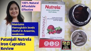 Patanjali Nutrela Iron Complex Natural Capsules Review Amazon Product Review In Hindi patanjali [upl. by Amilas616]