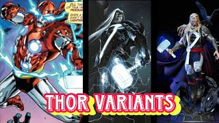 Which one is Better Thor  Variants of thor  How many variants of thor  Multiverse Thor  powerful [upl. by Brittni]