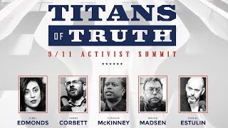 911 Activist Summit Titans of Truth 2017 [upl. by Nref269]