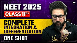 Complete Integration amp Differentiation  One Shot  NEET 20252026  Achiever’s Batch Yawar Manzoor [upl. by Ahsercal702]