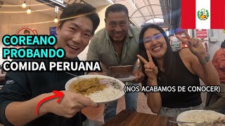 COREANO PROBANDO COMIDA PERUANA EN PRIMERA VEZ  PERU 1 [upl. by Yanej]