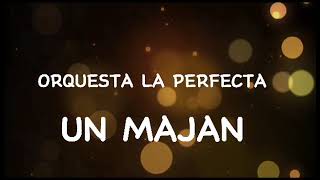 Un majan  orquesta la perfecta [upl. by Anilad661]