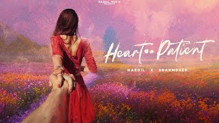 Dil Da Mareez  Heart Patient Official Audio Hardil I Brahmdeep singh I Latest Punjabi Song 2024 [upl. by Nilorac]