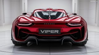 Revving into the Future The 2025 Dodge Viper Unleashedquot [upl. by Loria496]