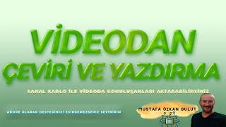 VİDEODAN ÇEVİRİ YAPMA video dilini Türkçeye çevirme [upl. by Maire]