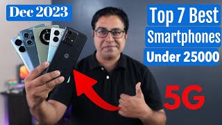 Top 7 Best Phones Under 25000 in Dec 2023 I Best Smartphone Under 25000 [upl. by Ecinert]