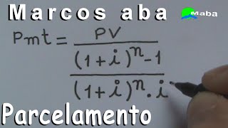 PARCELAMENTO valor das prestações  Matemática Financeira [upl. by Stephen]