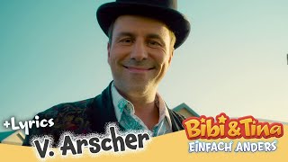 Bibi amp Tina  Einfach Anders  VArscher  mit LYRICS zum Mitsingen [upl. by Nyrret]