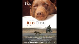 Red Dog 2011 เพื่อนซี้ หัวใจหยุดโลก  ซับไทย [upl. by Amaty]