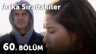 Arka Sıradakiler 60Bölüm [upl. by Anyahs105]