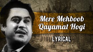 Mere Mehboob Qayamat Hogi Full Song With Lyrics  Mr X in Bombay  Kishore Kumar Hit Songs [upl. by Ahgem]