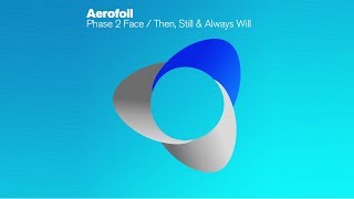 Aerofoil  Phase 2 Face Original Mix [upl. by Arnulfo]