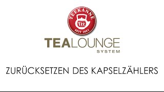 TEEKANNE TEALOUNGE System Professional Edition Zurücksetzen des Kapselzählers [upl. by Giacomo784]