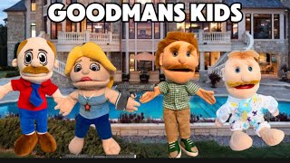 Goodmans kids [upl. by Redan]