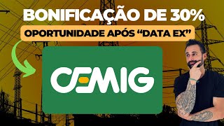 CEMIG BONIFICAÇÃO DE 30  DIVIDENDOS OPORTUNIDADE PARA COMPRAR CMIG4 E CMIG3 [upl. by Notak256]