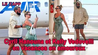 Cyril Hanouna et Kelly Vedovelli en vacances ensemble [upl. by Manella518]