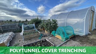 Polytunnel Trenching  Autumn Jobs  Polytunnel Cover  Marks Allotment Plot [upl. by Manson]