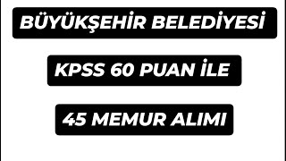 ESKİŞEHİR BÜYÜKŞEHİR BELEDİYESİ KPSS 60 PUAN İLE 45 MEMUR ALIMI İTFAİYE ERİ OLMA ŞARTLARI kpss2024 [upl. by Anirod]