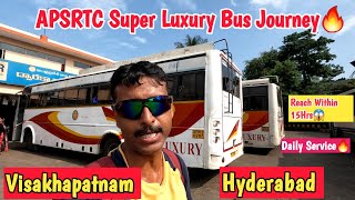 Visakhapatnam To Hyderabad Full Bus Journey🔥APSRTC Super Luxury Bus Journey  Traveling 2 day [upl. by Gerianna]