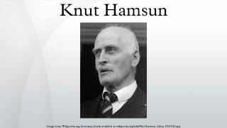 Knut Hamsun [upl. by Herbst633]