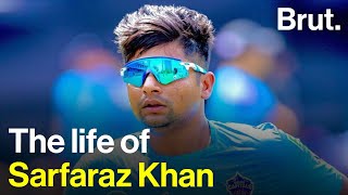 The life of Sarfaraz Khan [upl. by Neveda588]