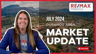 Durango Area Real Estate Update July 2024 [upl. by Lennahs]