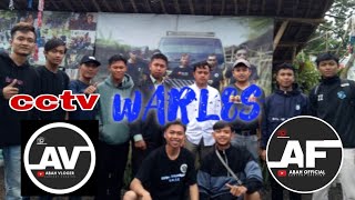 cctv‼️warles Abah Vloger siapa aja yg main ke warles [upl. by Gennaro]