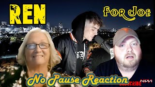 MY MOM Reacts To REN  FOR JOE  REACTION  NPR 409 [upl. by Rothwell]