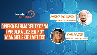 73 Kwadrans z farmacją  Opieka farmaceutyczna i pigułka quotdzień poquot w angielskiej aptece [upl. by Arot689]