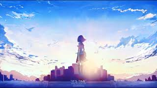 quotIts Timequot Epic Uplifting Emotional Music [upl. by Harobed]