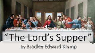 The Lords Supper [upl. by Aehsal]