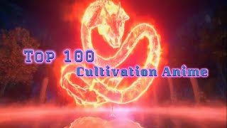 Top 100 Cultivation anime to watch in 2022 [upl. by Zakarias355]