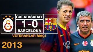 Veteranlar Maçı  Galatasaray 10 Barcelona [upl. by Darach]